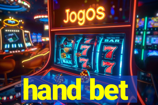 hand bet